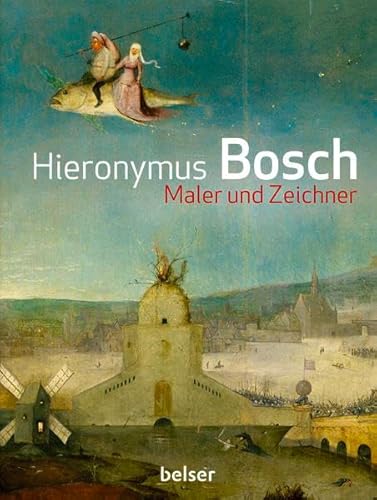 9783763027422: Hieronymus Bosch: Maler und Zeichner
