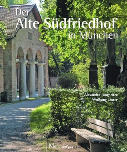 Stock image for Der Alte Sdfriedhof in Mnchen for sale by medimops