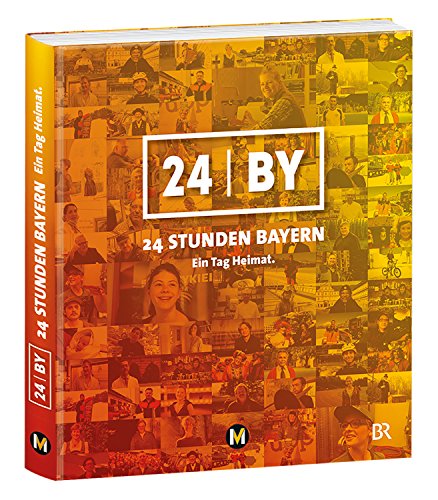 Imagen de archivo de 24 Stunden Bayern: Ein Tag Heimat a la venta por medimops