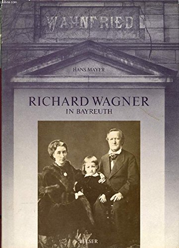 Stock image for Richard Wagner in Bayreuth 1976-1976 for sale by M RICHARDSON RARE BOOKS (PBFA Member)