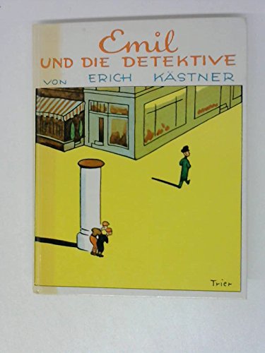 Emil und die Detektive - Erich Kästner