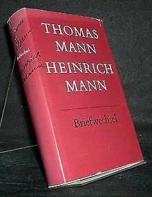 Imagen de archivo de Thomas Mann - Heinrich Mann - Briefwechsel 1900 - 1949 a la venta por Antiquariat Hoffmann