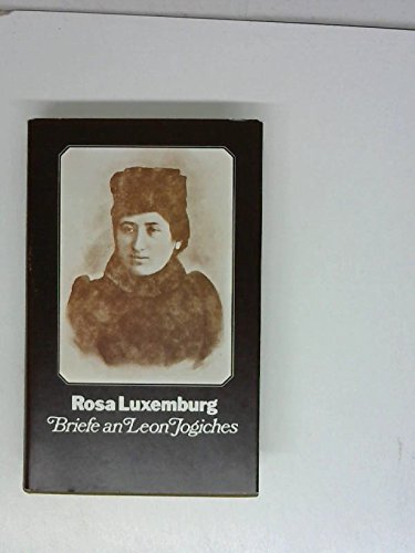 Beispielbild für Rosa Luxemburg Briefe an Leon Jogiches (Mit einer Einleitung von Feliks Tych) zum Verkauf von medimops