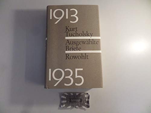 9783763215300: Ausgewhlte Briefe 1913 - 1935.