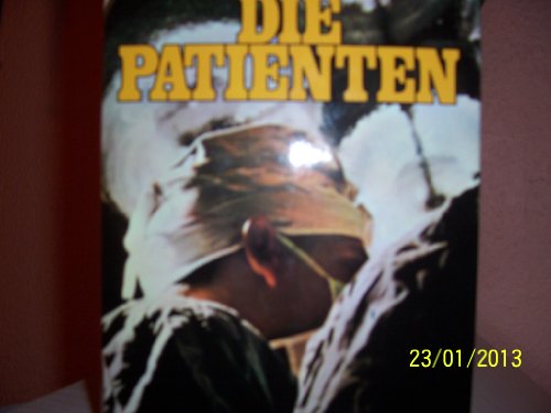 9783763216741: Die Patienten.