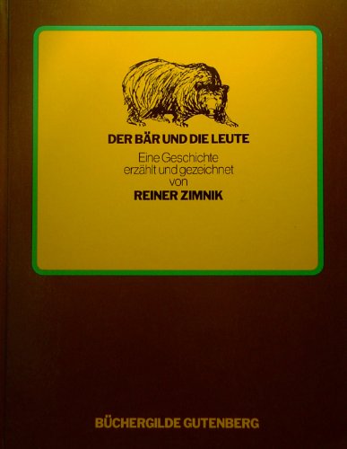 Stock image for Der Br und die Leute : e. Geschichte. for sale by medimops