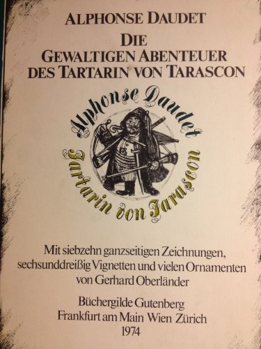 Beispielbild für Die gewaltigen Abenteuer des Tartarin von Tarascon zum Verkauf von Versandantiquariat Felix Mücke