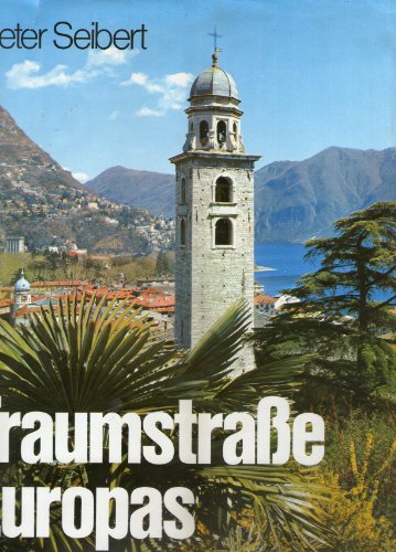 Beispielbild fr Traumstrasse Europas : durch d. Alpen von Wien bis Nizza. zum Verkauf von Antiquariat Buchhandel Daniel Viertel