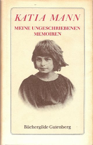 9783763219490: UNWRITTEN MEMORIES.Edited by Elisabeth Plessen.Translated by Hunter Hannum