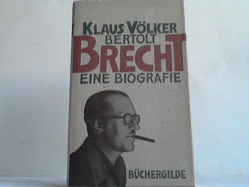Beispielbild fr Bertolt Brecht. Eine Biografie. zum Verkauf von medimops