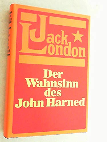 Beispielbild fr Der Wahnsinn des John Harned. zum Verkauf von Antiquariat Armebooks