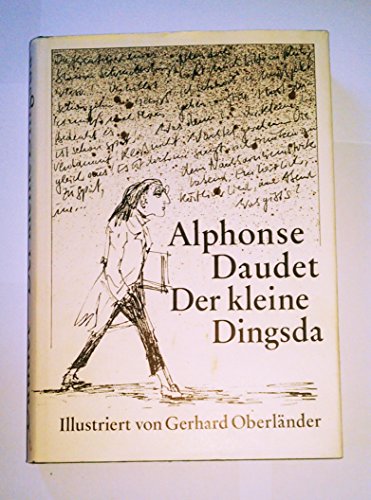 9783763221912: Der kleine Dingsda : e. Kindergeschichte. - Daudet, Alphonse