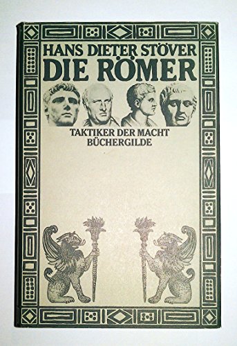 Imagen de archivo de Die Rmer : Taktiker d. Macht. a la venta por medimops