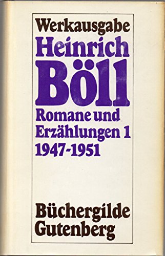 Beispielbild für Heinrich Böll Werke Band 1: Romane und Erzählungen 1947-1951 zum Verkauf von Gerald Wollermann