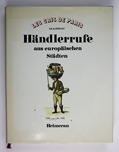 Imagen de archivo de Hndlerrufe aus europischen Stdten. a la venta por Steamhead Records & Books