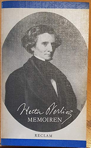 Beispielbild fr Hector Berlioz - Memoiren zum Verkauf von medimops