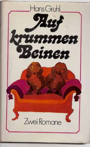Beispielbild fr Liebe Auf Krummen Beinen - Ehe Auf Krummen Beinen / 2 Romane zum Verkauf von Versandantiquariat Felix Mcke