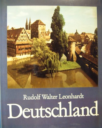 9783763225590: Deutschland [Gebundene Ausgabe] by Leonhardt, Rudolf Walter