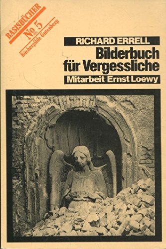 Stock image for Bilderbuch fr Vergessliche. [Basisbcher No. 5] for sale by Versandantiquariat Felix Mcke
