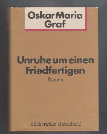 Beispielbild fr Unruhe um einen Friedfertigen. Roman. zum Verkauf von Rotes Antiquariat Wien