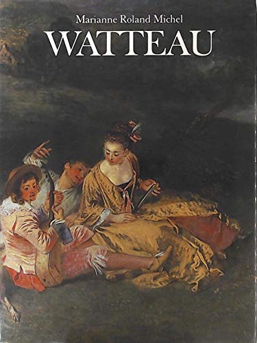 Beispielbild fr Watteau 1684-1721 : zum Verkauf von Versandantiquariat Felix Mcke
