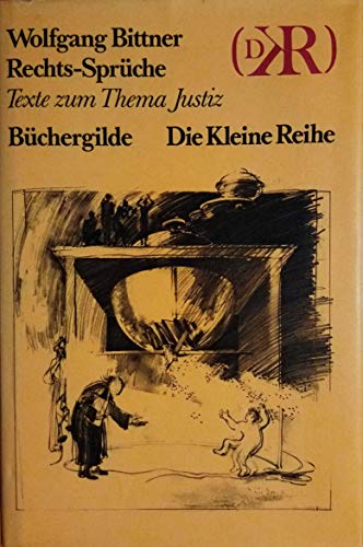 9783763230419: Rechts-Sprche / Texte zum Thema Justiz (Die Kleine Reihe) (Livre en allemand)