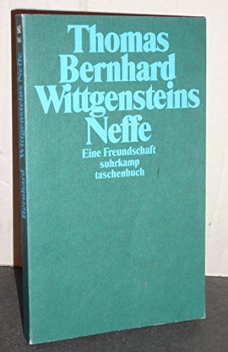 Wittgensteins Neffe: Eine Freundschaft (9783763230563) by Thomas Bernhard