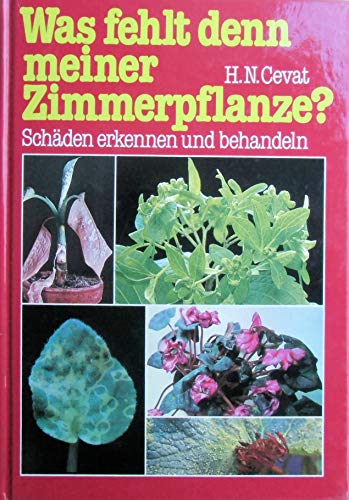 Beispielbild fr Was fehlt denn meiner Zimmerpflanze? Schden erkennen und behandeln. zum Verkauf von Antiquariat Buecher-Boerse.com - Ulrich Maier