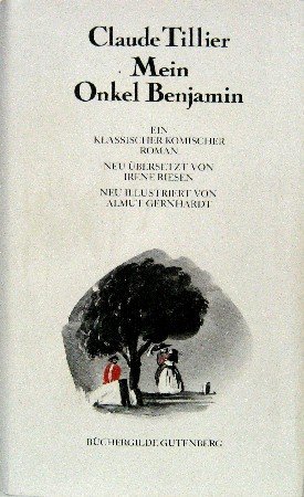 Beispielbild fr Mein Onkel Bejamin. Ein klassischer komischer Roman zum Verkauf von Leserstrahl  (Preise inkl. MwSt.)
