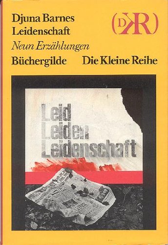 9783763233717: Leidenschaft : Erzhlungen. - Djuna Barnes