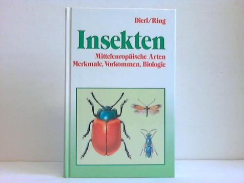 Stock image for Insekten : mitteleuropische Arten ; Merkmale, Vorkommen, Biologie. for sale by medimops