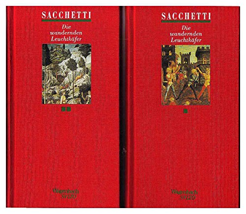 9783763235346: Die wandernden Leuchtkfer. Renaissancenovellen aus der Toskana - Franco Sacchetti