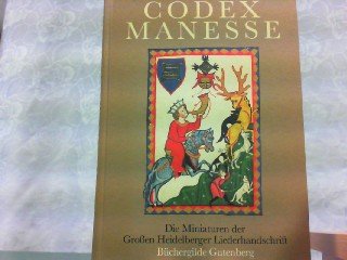 Beispielbild fr Codex Manesse. Die Miniaturen der grossen Heidelberger Liederhandschrift. zum Verkauf von medimops