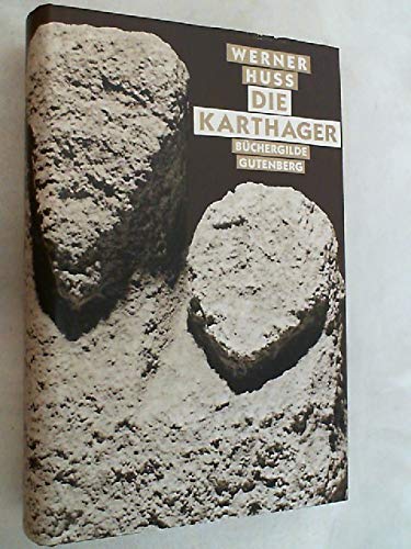 9783763237647: Die Karthager - Huss, Werner