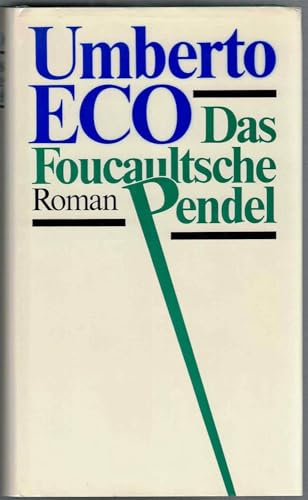 Imagen de archivo de Das Foucaultsche Pendel = The Foucault Pendulum a la venta por Great Northern Books