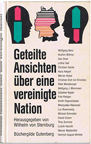 Stock image for Geteilte Ansichten ber eine vereinigte Nation. Ein Buch ber Deutschland. for sale by Bernhard Kiewel Rare Books