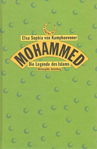 9783763238958: Mohammed. Die Legende des Islams.