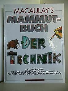 Beispielbild fr Macaulay's Mammutbuch der Technik zum Verkauf von medimops