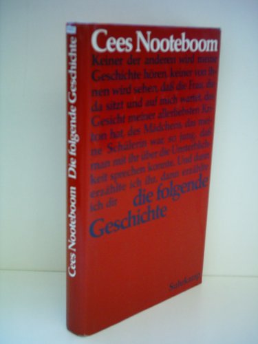 Die folgende Geschichte. (9783763241194) by Cees Nooteboom