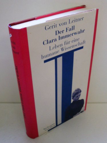 9783763241941: Der Fall Clara Immerwahr. Leben fr eine humane Wissenschaft.