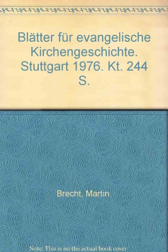 9783763242498: Bltter fr evangelische Kirchengeschichte. Stuttgart 1976. Kt. 244 S.