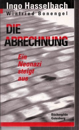 Stock image for Die Abrechnung. Ein Neonazi steigt aus for sale by medimops