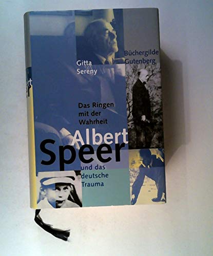 Beispielbild fr Das Ringen mit der Wahrheit. Albert Speer und das deutsche Trauma. zum Verkauf von Worpsweder Antiquariat