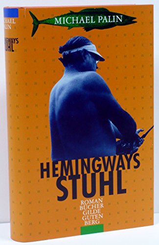 Hemingways Stuhl - Palin M