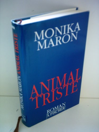 ANIMAL TRISTE. Roman - Maron, Monika