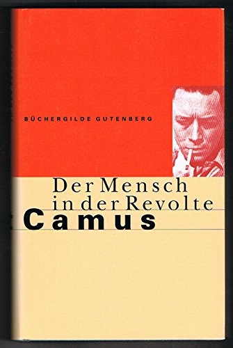Imagen de archivo de Der Mensch in der Revolte : Essays. a la venta por medimops