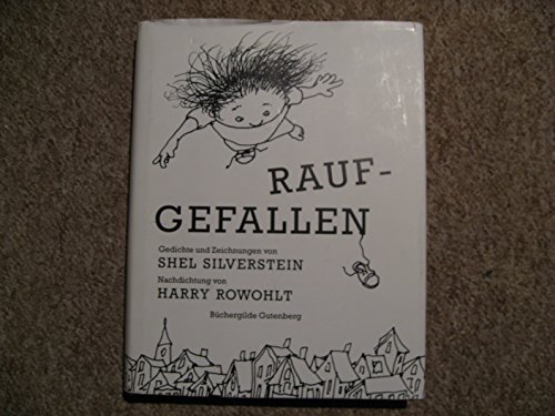 9783763248629: Raufgefallen - Shel Silverstein, Harry Rowohlt