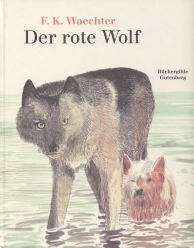 Beispielbild fr Der rote Wolf zum Verkauf von medimops
