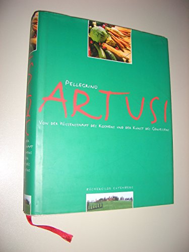 Pellegrino Artusi und Butz Steffen. (Autor) - 