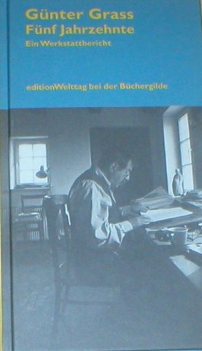 9783763251629: Fnf Jahrzehnte. Ein Werkstattbericht. Harg. von G. Fritze Margull. - Grass, Gnter.